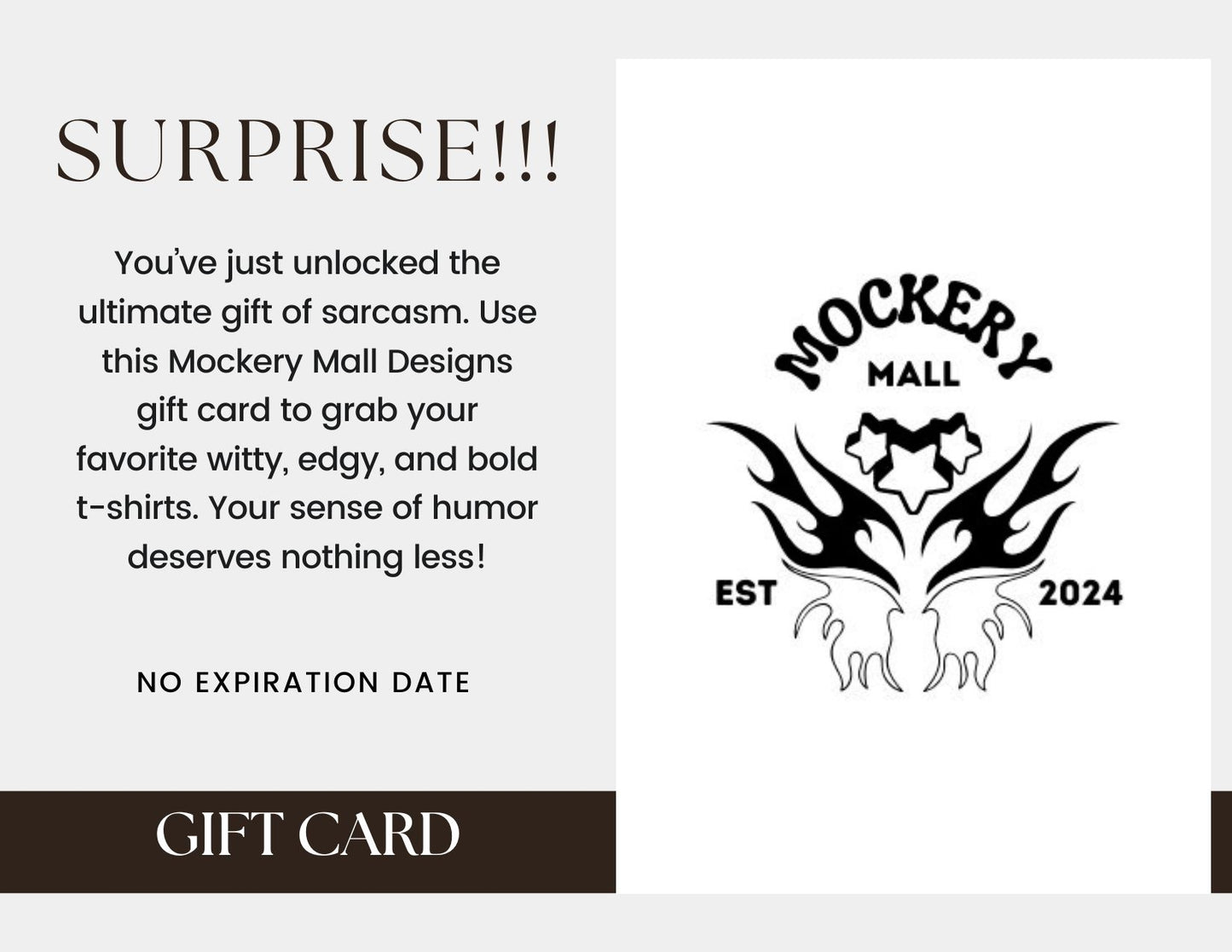 Mockery Mall Designs Gift Card