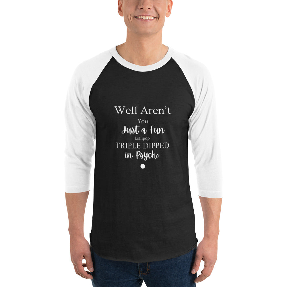 3/4 Sleeve Raglan Shirt - Triple Dipped Psycho