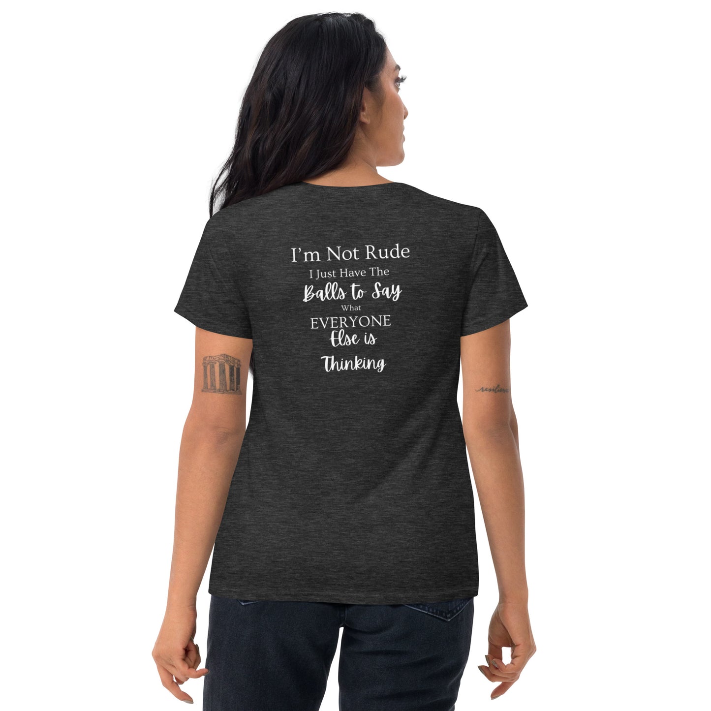 Women's Short Sleeve T-Shirt - I'm Not Rude