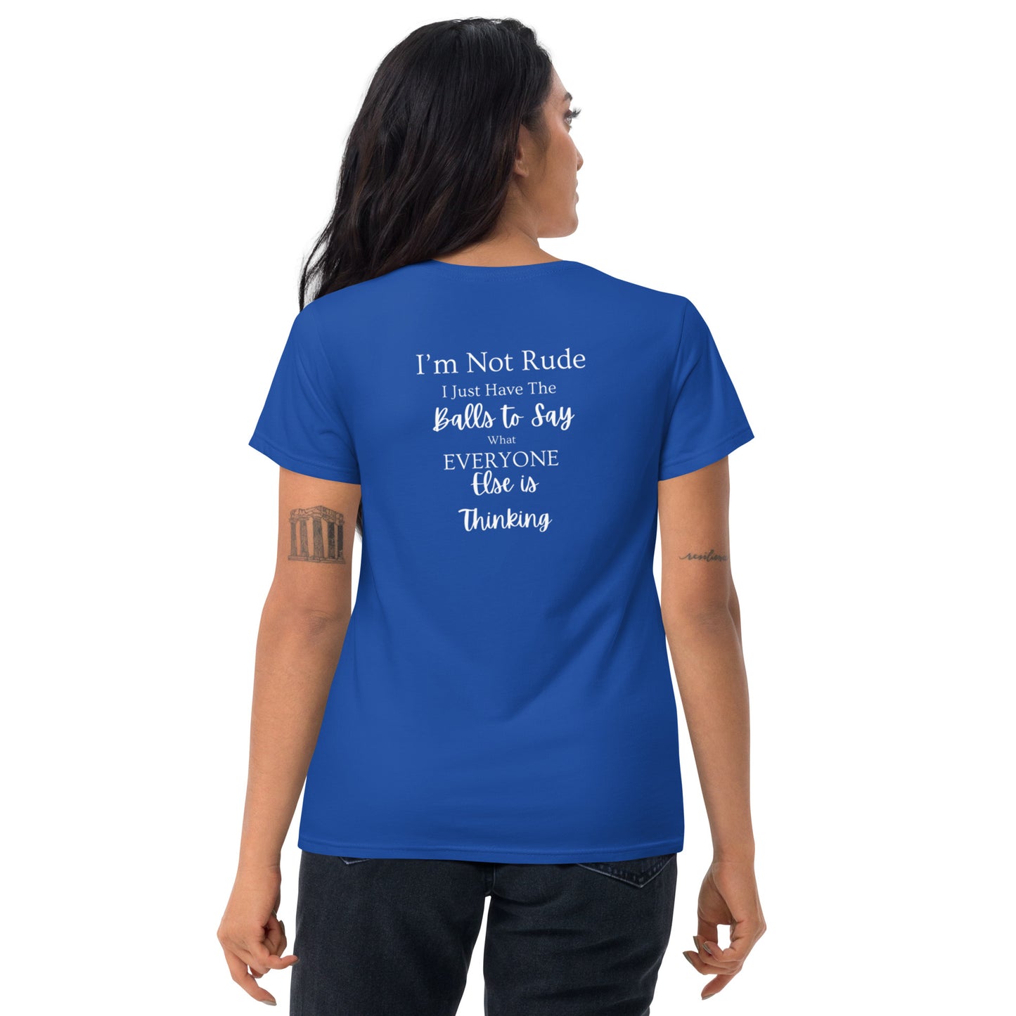 Women's Short Sleeve T-Shirt - I'm Not Rude